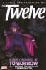TWELVE VOL 02 TP [9780785133742] **PROMOCJA TOMY**